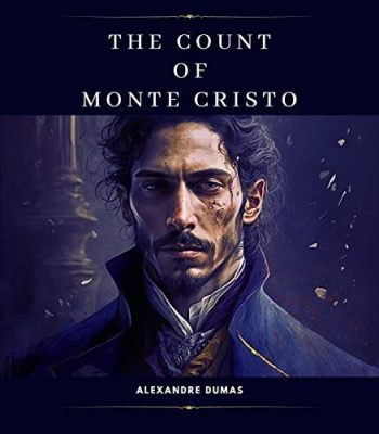 The Count of Monte Cristo! a tale of betrayal, revenge and cinematic history!